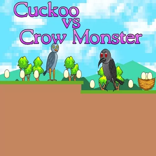 Cuckoo vs Crow Monster
Cuckoo's Egg Rescue: A Perilous Platformer